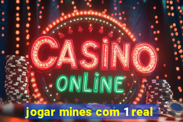 jogar mines com 1 real